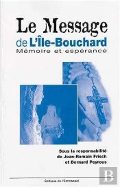 Message De L'Ile Bouchard ; Memoire Et Esperance