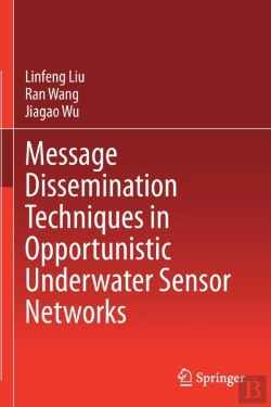 Bertrand.pt - Message Dissemination Techniques In Opportunistic Underwater Sensor Networks
