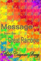 Message From The Great Rainbow