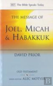 Message Of Joel, Micah, Habakkuk