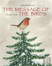 Message Of The Birds, The