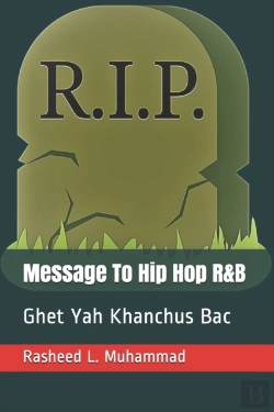 Bertrand.pt - Message To Hip Hop R B: Ghit Yah Khanchu