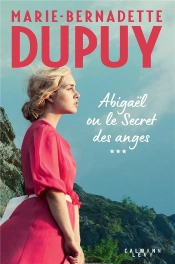 Messagere Des Anges - Abigael Ou Le Secret Des Anges - Tome 3