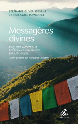 Bertrand.pt - Messagères Divines : Enquête Inédite Sur Les Femmes Chamanes Bhoutanaises