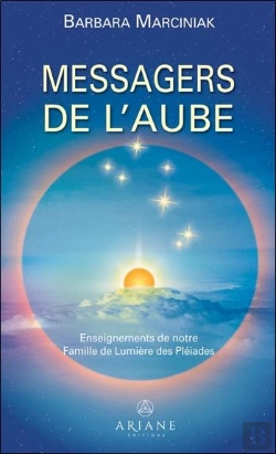 Bertrand.pt - Messagers De L'Aube - Enseignements De Notre Famille De Lumiere Des Pleiades