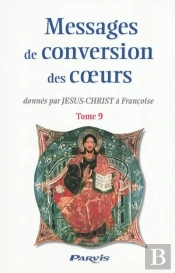 Messages De Conversion Des Coeurs T.9