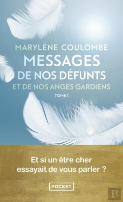 Bertrand.pt - Messages De Nos Défunts Et De Nos Anges Gardiens Tome 1