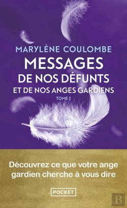Bertrand.pt - Messages De Nos Défunts Et De Nos Anges Gardiens Tome 2
