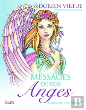 Messages De Vos Anges ; Album De Coloriage