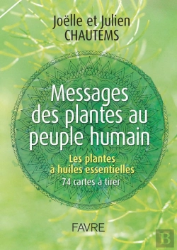 Bertrand.pt - Messages Des Plantes Au Peuple Humain