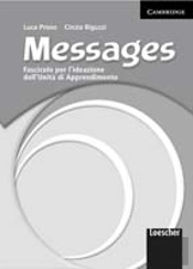 MESSAGES FASCICOLO PER L'IDEAZIONE DELL'UNITA DI APPRENDIMENTO ITALIAN EDITION