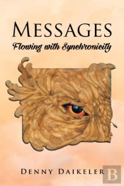 Messages: Flowing With Synchonicity