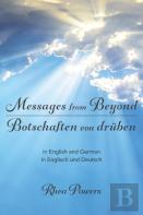 Messages From Beyond / Botschaften Von Druben