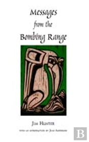 Messages From The Bombing Range