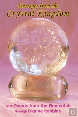 Bertrand.pt - Messages From The Crystal Kingdom - 3rd Edition