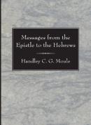 Messages From The Epistle To The Hebrews