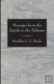 Messages From The Epistle To The Hebrews