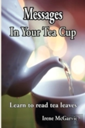 Messages In Your Tea Cup
