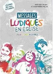 Messages Ludiques En Église ; Les Si, Et, Mais De La Bible