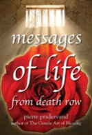 Messages Of Life From Death Row