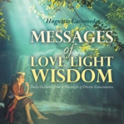 Messages Of Love Light & Wisdom