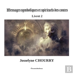 Bertrand.pt - Messages Symboliques Et Spirituels Des Contes : Livret 2