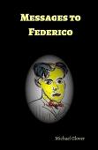 Messages To Federico