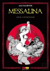 Messalina Tome 3 : La Putain De Rome