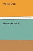 Messenger No. 48