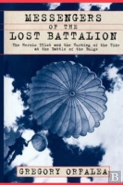 Bertrand.pt - Messengers Of The Lost Battalion