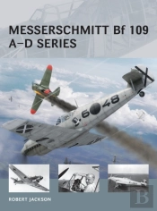 Messerschmitt Bf 109 A D Series