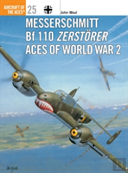 Bertrand.pt - Messerschmitt Bf 110 Zerstorer Aces Of World War 2