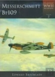 Messerschmitt Bf109: Classic Wwii Aviation