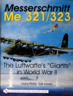 Bertrand.pt - Messerschmitt Me 321/323
