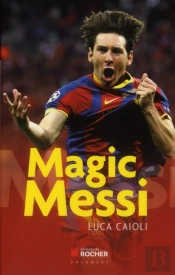 Messi, Joueur De Legende