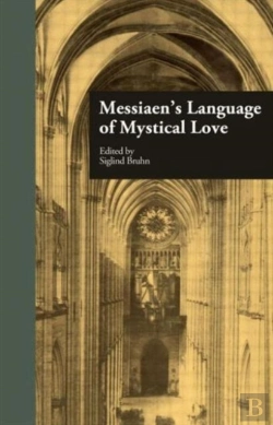 Bertrand.pt - Messiaen'S Language Of Mystical Love