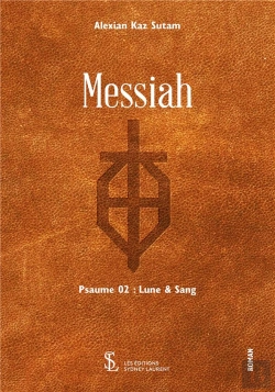 Bertrand.pt - Messiah, Psaume 2 : Lune & Sang
