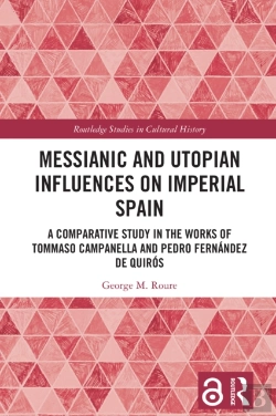 Bertrand.pt - Messianic And Utopian Influences On Imperial Spain