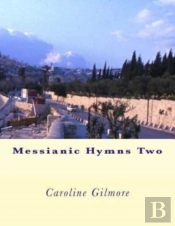 Messianic Hymns Two