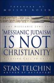 Messianic Judaism Is Not Christianity Â€“ A Loving Call To Unity