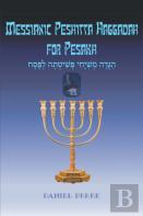 Messianic Peshitta Haggadah For Pesakh