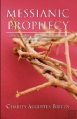 Bertrand.pt - Messianic Prophecy: The Prediction Of Th