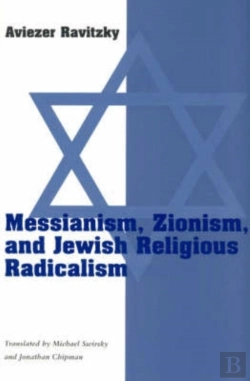 Bertrand.pt - Messianism, Zionism, & Jewish Religious Radicalism (Paper)