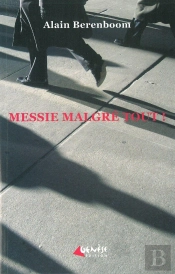 Messie Malgré Tout !