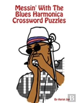 Bertrand.pt - Messin' With The Blues Harmonica Crossword Puzzles
