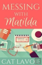 Messing With Matilda