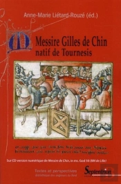 Messire Gilles De Chin, Natif De Tournesis