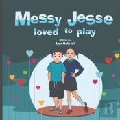 Messy Jesse Loved To Play