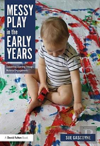 Messy Play In The Early Years