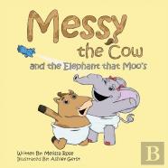 Messy The Cow And The Elephant That Moo'S